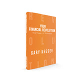 Your Financial Revolution - Gary Keesee