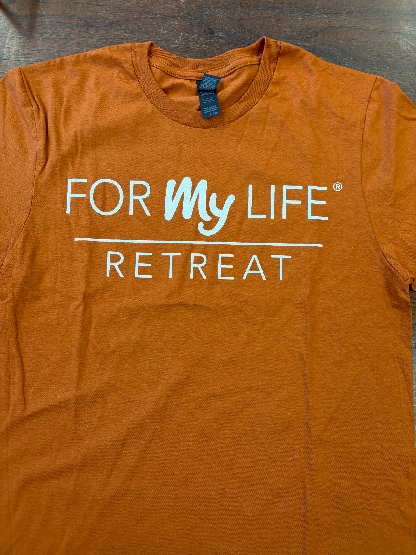 For My Life Retreat T-shirt