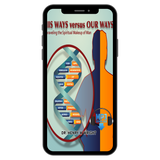 His Ways vs. Our Ways by Dr. Henry W. Wright