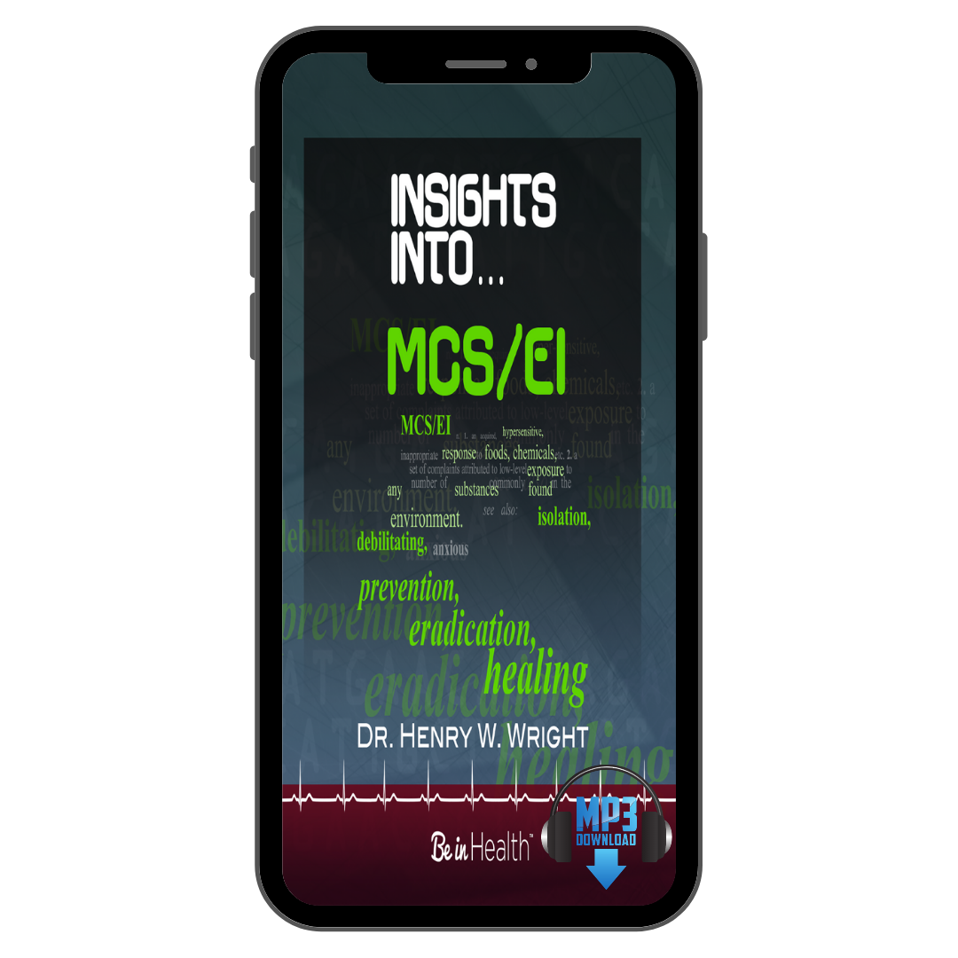 Insights into Multiple Chemical Sensitivities by Dr. Henry W. Wright