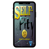 Self-Pity