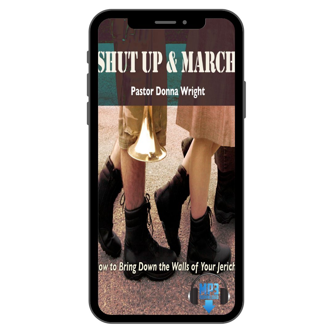 Shut Up and March by Donna Wright
