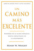 Un Camino Mas Excelente