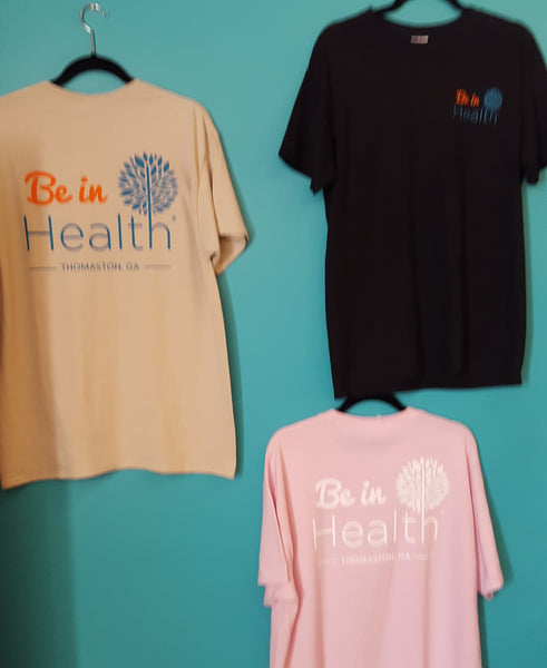 Be In Health Cotton T-Shirt - Tan, Blue, Pink or Black *CLEARANCE SALE!*