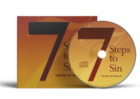 7 Steps to Sin by Dr. Henry W. Wright