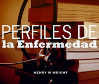 Perfiles de la Enfermedad CD por Dr. Henry W. Wright