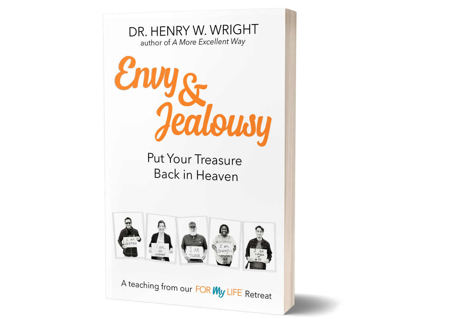 Envy & Jealousy by Dr. Henry W. Wright