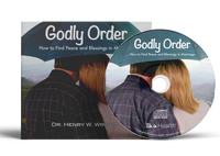 Godly Order by Dr. Henry W. Wright