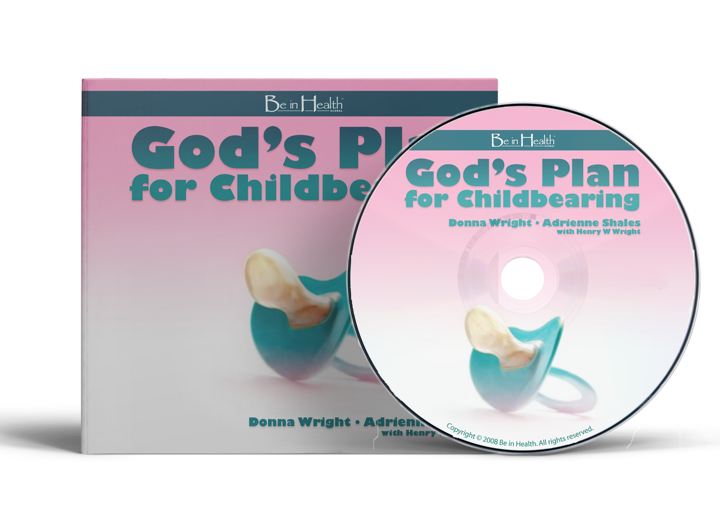 God's Plan for Childbearing by Donna Wright and Adrienne Shales