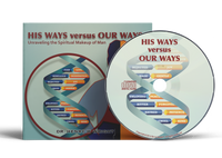 His Ways vs. Our Ways by Dr. Henry W. Wright
