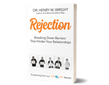 Rejection by Dr. Henry W. Wright