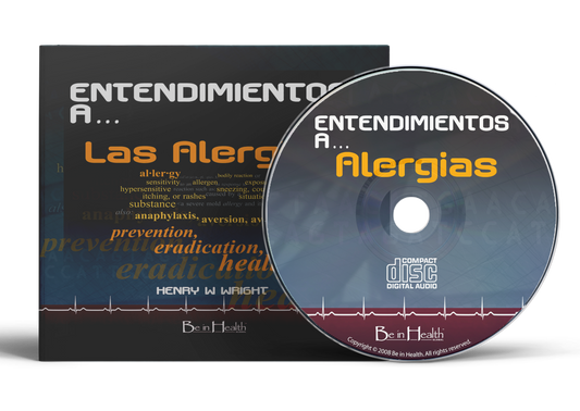 Entendimientos a Las Alergias por Dr. Henry W. Wright