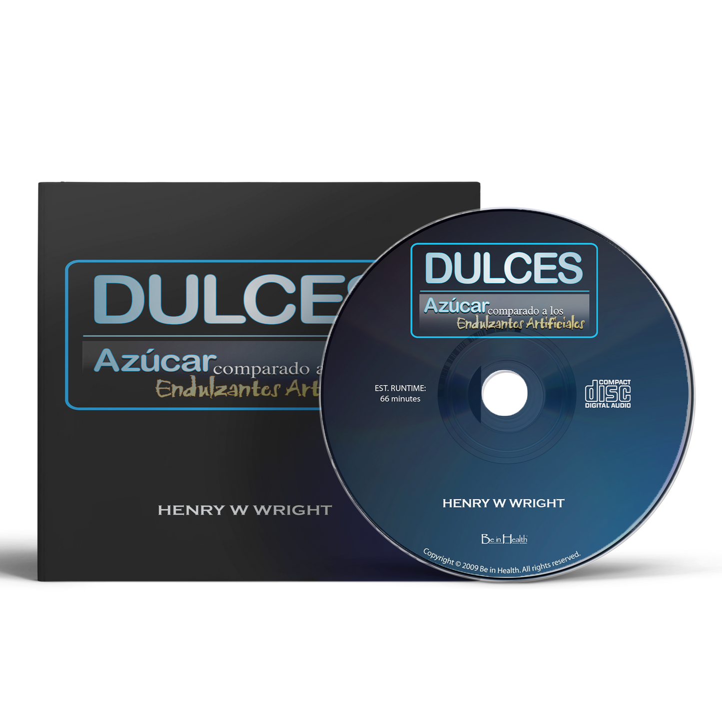 DULCES: Azúcar comparado a los Endulzantes Artificiales por Dr.  Henry W. Wright
