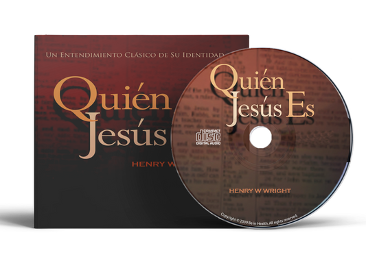 Quién Jesús Es por Dr.  Henry W. Wright