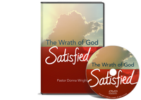 The Wrath of God: Satisfied by Donna Wright