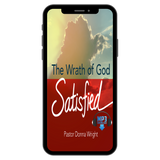 The Wrath of God: Satisfied by Donna Wright